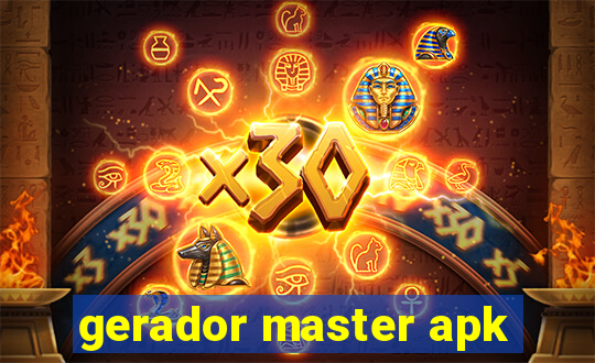 gerador master apk